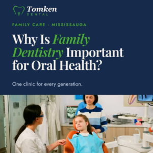 Dentist holding hands with young girl patient in dental chair - importance of family dentistry, Tomken Dental Mississauga